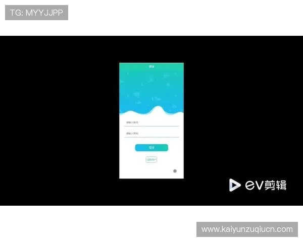 开运体育app登录入口网址官方最新入口地址及登录流程全攻略 开运体育app登录入口网址官方最新入口地址及登录流程全攻略